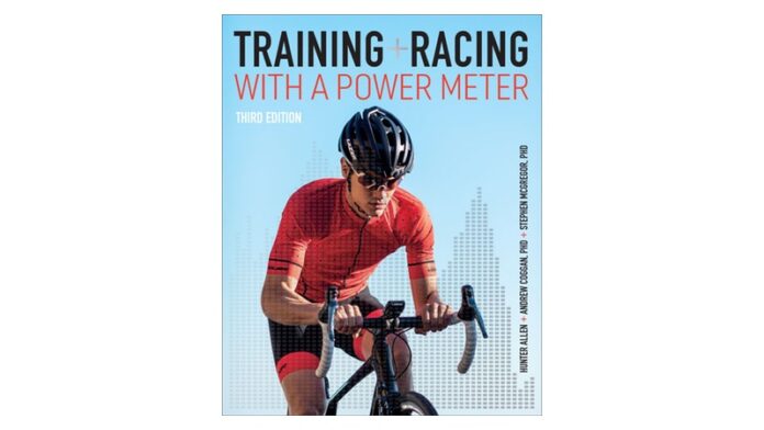 180423_Hunter Allen updates Training and Racing with a Power Meter book - third edition