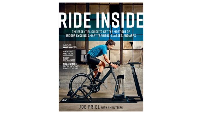 201006_RIDE INSIDE by Joe Friel with Jim Rutberg